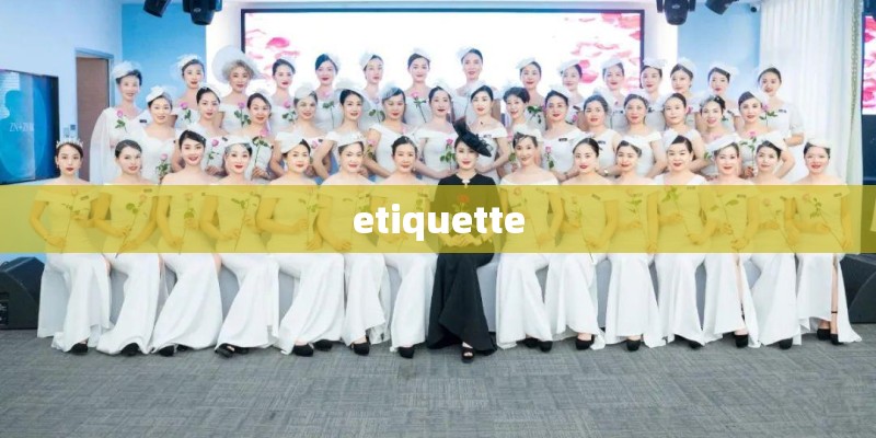 etiquette