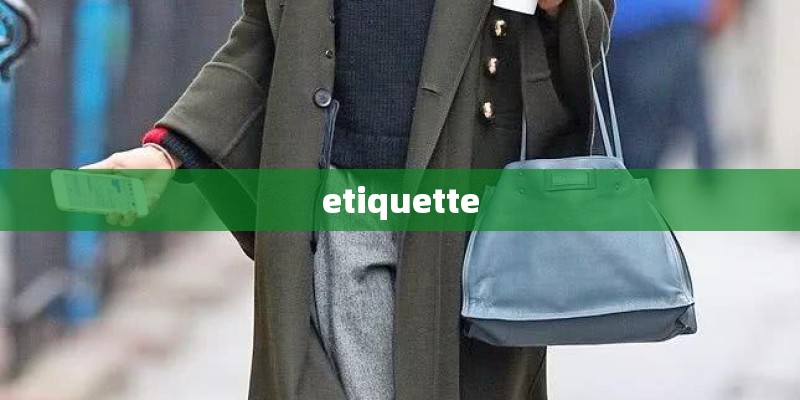 etiquette