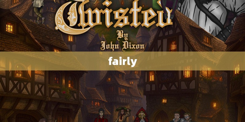 fairly